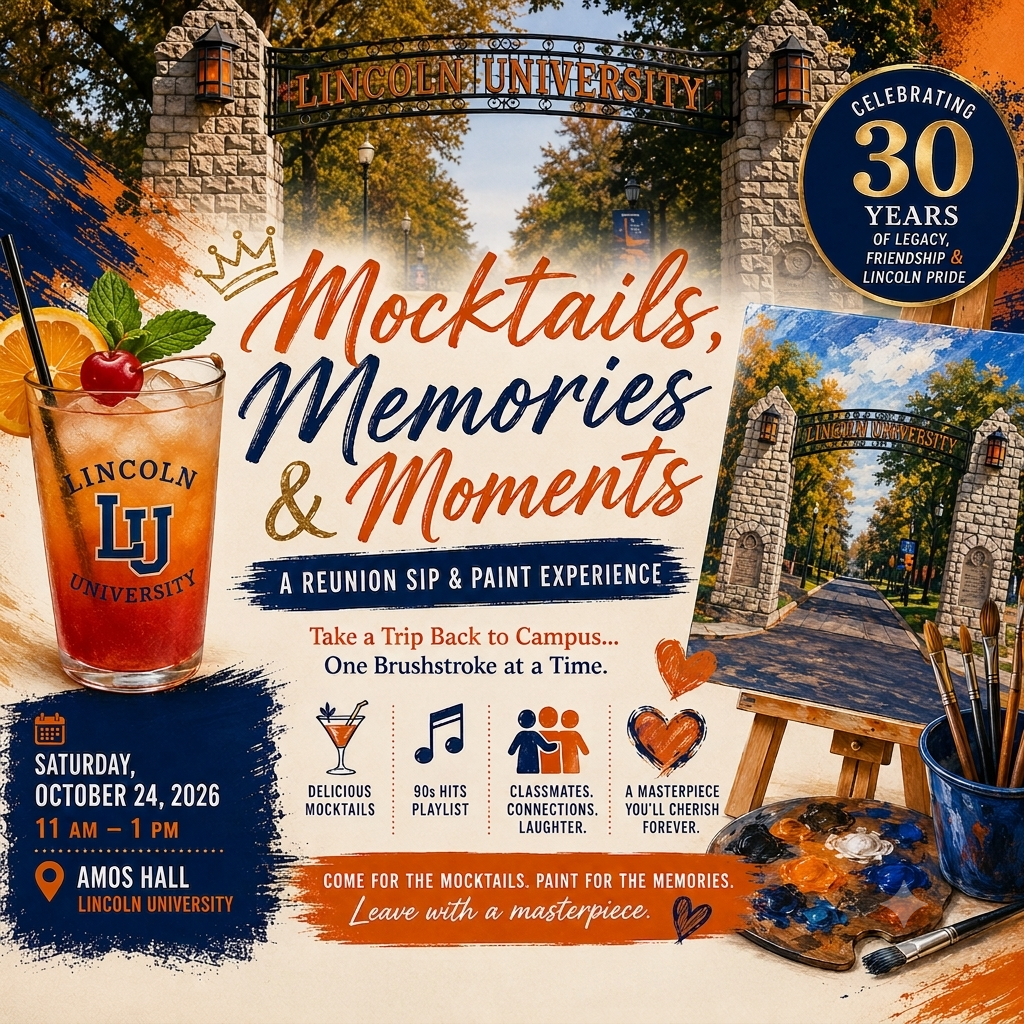 Mocktails Memories & Moments - Free Reunion Sip & Paint Experience - Saturday October 24, 2026 - Amos Hall, Lincoln University
