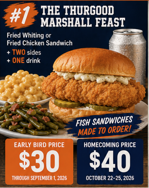 The 1854 Legacy Bundle includes the #1 Thurgood Marshall Feast - Fried Whiting or Fried Chicken Sandwich, two sides and one drink