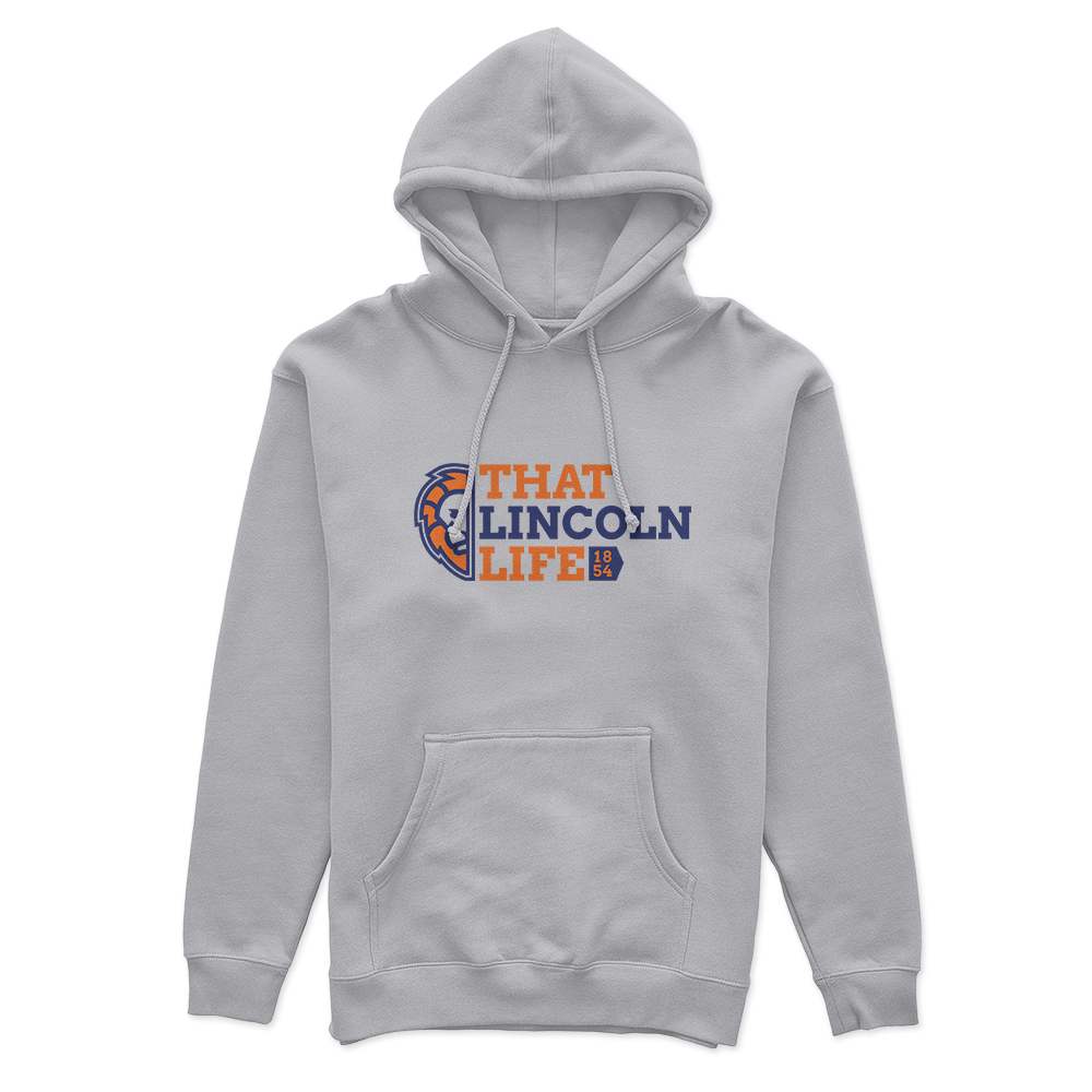 That Lincoln Life Hoodie