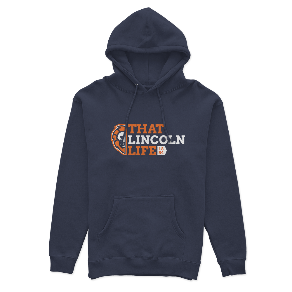 That Lincoln Life Hoodie