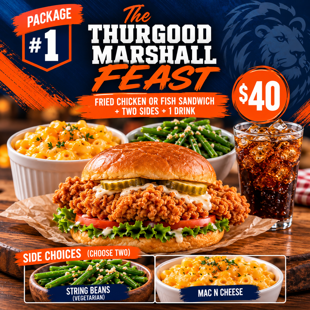 The 1854 Legacy Bundle includes the #1 Thurgood Marshall Feast - Fried Chicken or Fish Sandwich with two sides and one drink.